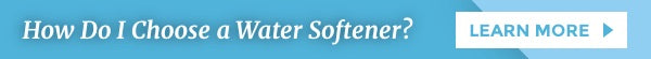 How Do I Choose a Water Softener